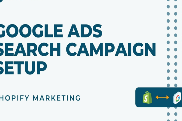 How to Set Up a Google Search Campaign