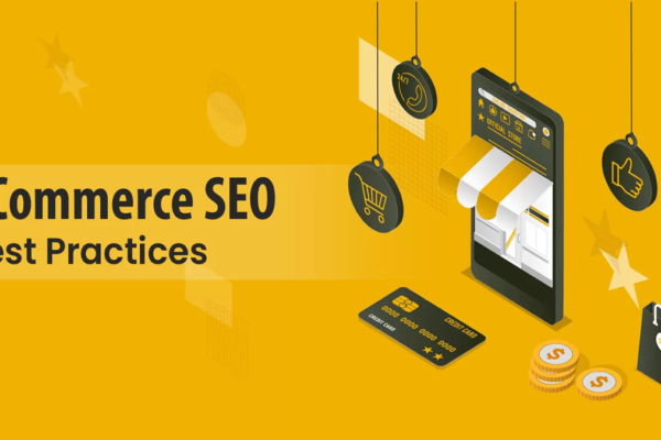 How to Improve E-Commerce SEO Best Practices,