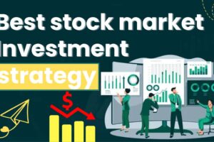 Best stock market investment strategy