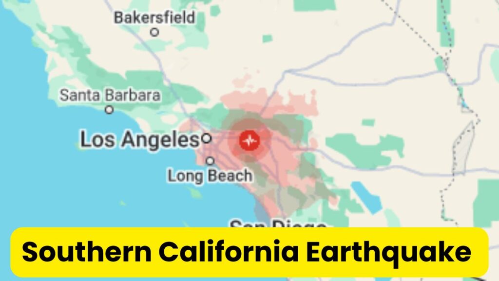 Southern California Earthquake