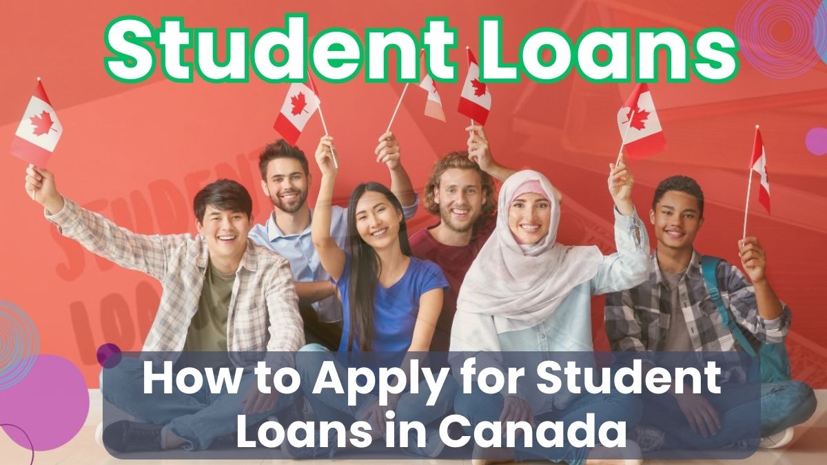 how to apply for student loans in canada