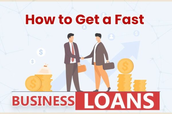 How to get a fast business loan