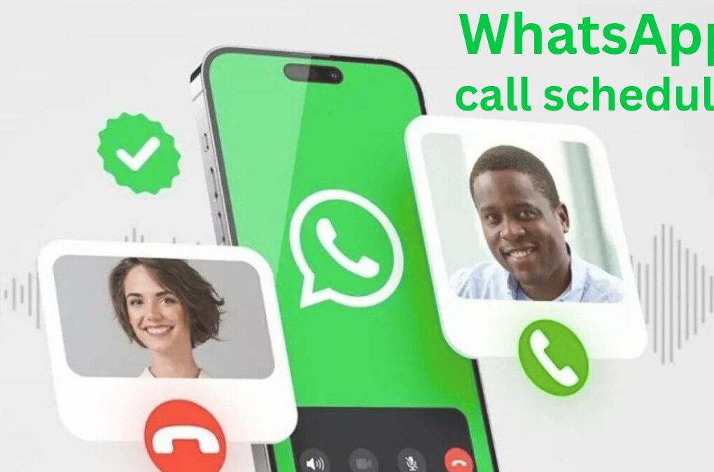 WhatsApp call schedule
