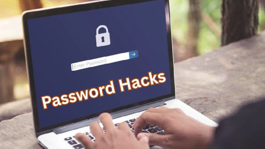যে ধরনের Password Hacks হয় বেশি
